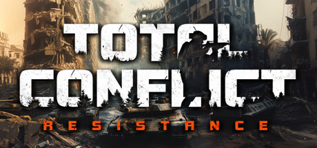 全面冲突：抵抗/Total Conflict: Resistance-XDGAMES - 专注单机游戏试玩及正版推荐!