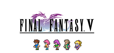 最终幻想5/FINAL FANTASY V-XDGAMES - 专注单机游戏试玩及正版推荐!