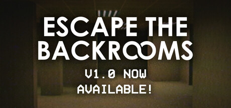 逃离密室/逃离后室/Escape the Backrooms/支持网络联机-XDGAMES - 专注单机游戏试玩及正版推荐!
