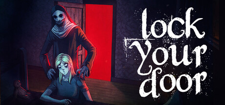锁好你的门/LockYourDoor/支持网络联机-XDGAMES - 专注单机游戏试玩及正版推荐!