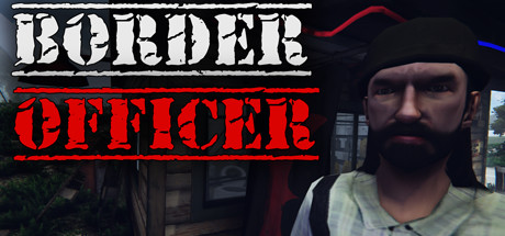 移民官/边境检察官/Border Officer-XDGAMES-专注单机游戏试玩及正版推荐!