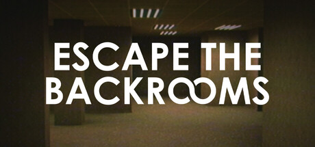 逃离后室/逃离密室/Escape the Backrooms-XDGAMES-专注单机游戏试玩及正版推荐!