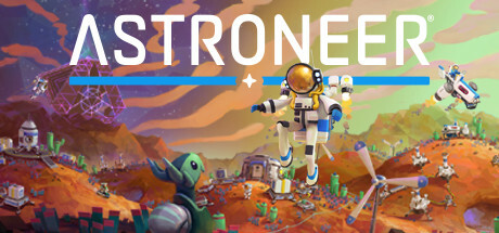 异星探险家/ASTRONEER/支持网络联机-XDGAMES-专注单机游戏试玩及正版推荐!