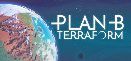 备用计划:家园/B计划：启程拓殖/Plan B: Terraform-XDGAMES-专注单机游戏试玩及正版推荐!