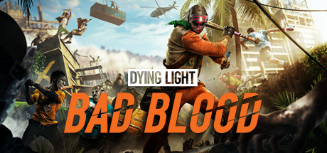 消逝的光芒：仇恨/Dying Light: Bad Blood-XDGAMES-专注单机游戏试玩及正版推荐!