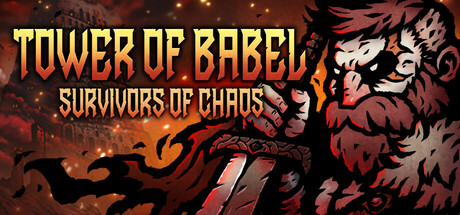 巴别塔 ：混乱的幸存者/Tower of Babel: Survivors of Chaos-XDGAMES-专注单机游戏试玩及正版推荐!