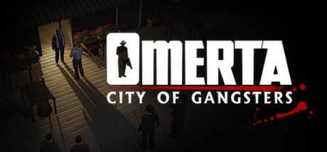 黑手党：黑帮之城/Omerta – City of Gangsters-XDGAMES-专注单机游戏试玩及正版推荐!
