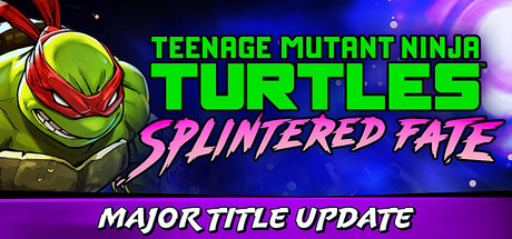 忍者神龟：破碎命运/Teenage Mutant Ninja Turtles: Splintered Fate/支持网络联机-XDGAMES-专注单机游戏试玩及正版推荐!