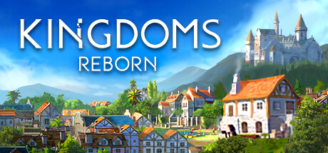 王国重生/Kingdoms Reborn-XDGAMES-专注单机游戏试玩及正版推荐!