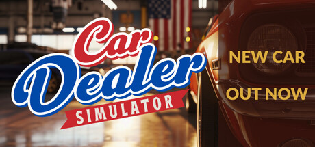 汽车经销商模拟器/Car Dealer Simulator-XDGAMES-专注单机游戏试玩及正版推荐!
