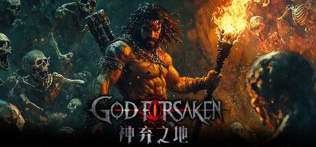 神弃之地/GOD FORSAKEN-XDGAMES-专注单机游戏试玩及正版推荐!