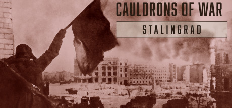 战斧:斯大林格勒/Cauldrons of War - Stalingrad-XDGAMES-专注单机游戏试玩及正版推荐!