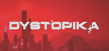 Dystopika: 未来城市沙盒-XDGAMES-专注单机游戏试玩及正版推荐!