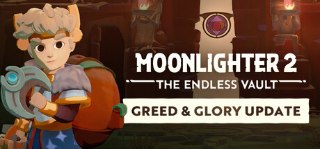 夜勤人2：无尽宝库/Moonlighter 2: The Endless Vault-XDGAMES-专注单机游戏试玩及正版推荐!