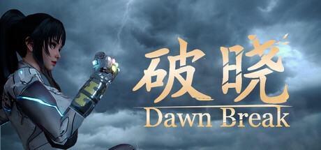 破晓/Dawn Break-XDGAMES-专注单机游戏试玩及正版推荐!