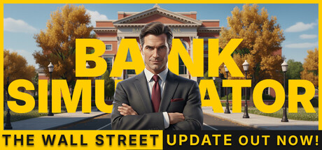银行模拟器/Bank Simulator-XDGAMES-专注单机游戏试玩及正版推荐!