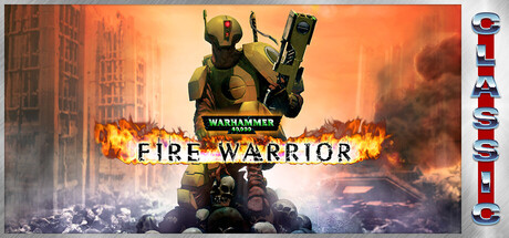 战锤 40K：火焰战士 – 经典重发行版/Warhammer 40,000: Fire Warrior (Classic)-XDGAMES-专注单机游戏试玩及正版推荐!