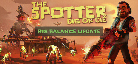 丧尸末世：地底全是财，挖宝造炮台/The Spotter: Dig or Die-XDGAMES-专注单机游戏试玩及正版推荐!