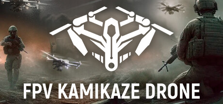 自爆无人机模拟器/FPV Kamikaze Drone-XDGAMES-专注单机游戏试玩及正版推荐!