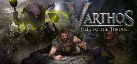 瓦尔索斯：王位继承人/Varthos – Heir to the Throne-XDGAMES-专注单机游戏试玩及正版推荐!