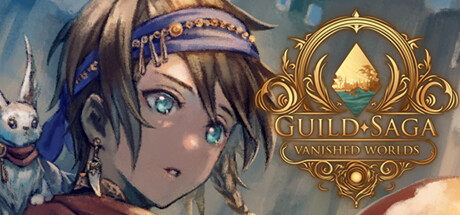公会传说 遗落的世界/Guild Saga: Vanished Worlds-XDGAMES-专注单机游戏试玩及正版推荐!