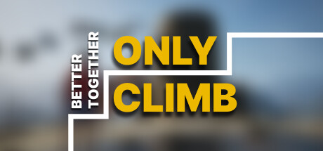 只有攀爬：共同进步/Only Climb: Better Together-XDGAMES-专注单机游戏试玩及正版推荐!