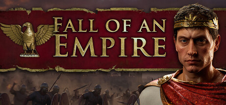 帝国陨落/Fall of an Empire-XDGAMES-专注单机游戏试玩及正版推荐!