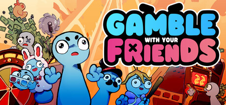 和朋友一起赌博/Gamble With Your Friends/支持网络联机-XDGAMES-专注单机游戏试玩及正版推荐!